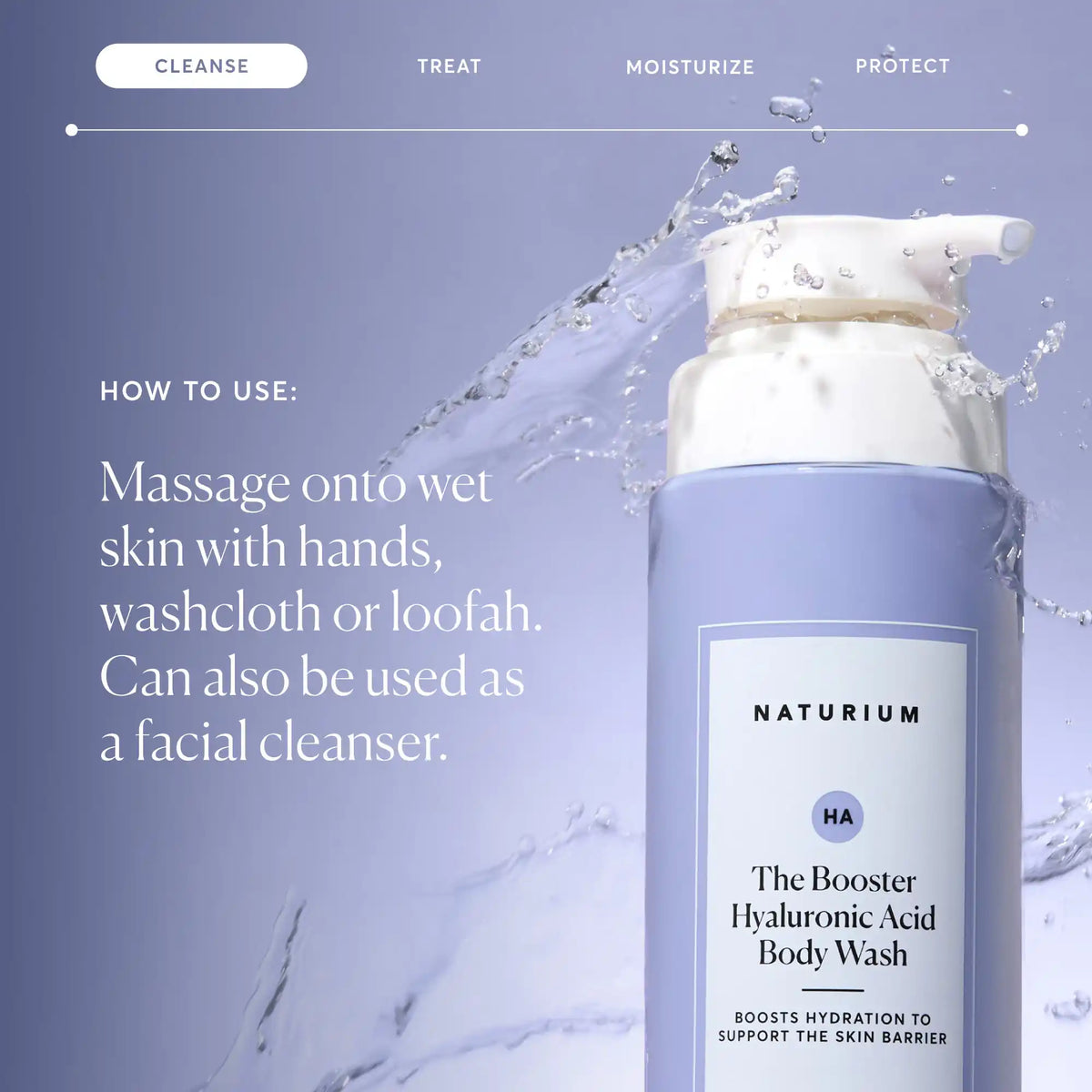 the-booster-hyaluronic-acid-body-wash-m7 NATR-40019-Alt-Images-The-Booster-Hyaluronic-Acid-Body-Wash-04.webp